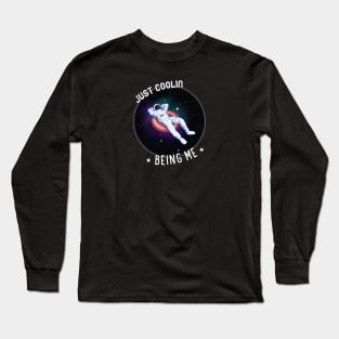 The just coolin Edition. Long Sleeve T-Shirt